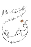 A Farewell To Myself