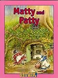 Matty And Patty