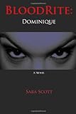 Bloodrite: Dominique (Volume 1)