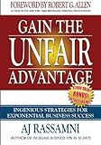 Gain The Unfair Advantage: Ingenious Strategies For Exponential Business Success