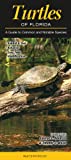 Turtles Of Florida: A Guide To Common And Notable Species (Quick Reference Guides)