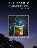 The Cosmic Perspective, 6Th Edition