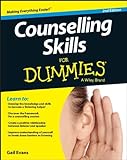 Counselling Skills For Dummies (For Dummies (Psychology & Self Help))