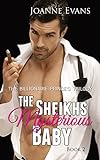 Billionaire Romance:the Billionaire Prince's Trilogy Series ( Book 2): The Sheikh's Mysterious Baby Billionaire Romance:the Billionaire Prince's Trilogy Series ( Book 2): The Sheikh's Mysterious Baby