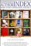 Independent Author Index Short Story Compilation, Volume 3