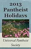 2013 Pantheist Holidays