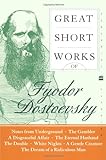 Great Short Works Of Fyodor Dostoevsky (Harper Perennial Modern Classics)