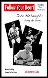 Follow Your Heart - John Mclaughlin  Song By Song : A Listener's Guide