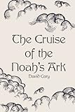 The Cruise Of The Noah's Ark