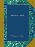 Love And Treason