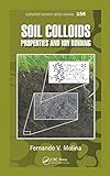 Soil Colloids: Properties And Ion Binding (Surfactant Science)