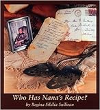 Who Has Nana's Recipe?