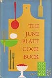 The June Platt Cook Book (Borzoi Book)