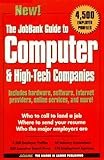 The Jobbank Guide To Computer & High-Tech Companies (1St Ed)