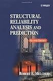 Structural Reliability Analysis And Prediction