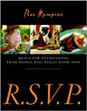 R.s.v.p.: Menus For Entertaining From People Who Really Know How