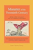 Monster Of The Twentieth Century: Kotoku Shusui And Japan's First Anti-Imperialist Movement