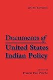 Documents Of United States Indian Policy: Third Edition