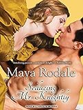 Seducing Mr. Knightly (Writing Girls)