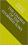 The Change Of The Stormed Sons