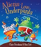 Aliens Love Underpants