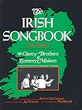 The Irish Songbook (Vocal Songbooks): 75 Songs (Songs Collected , Adapted And Have Been Sung By The Clancy Brothers And Tommy Makem ; The Irish Echo)
