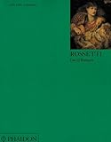 Rossetti: Colour Library (Phaidon Colour Library)