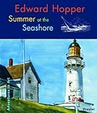 Edward Hopper: Summer At The Seashore (Adventures In Art)