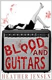 Blood And Guitars