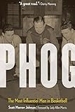 Phog: The Most Influential Man In Basketball