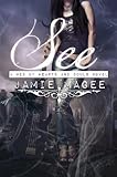 See: Immortal Soul Mates (Web Of Hearts And Souls Book 4)