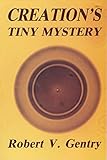 Creation's Tiny Mystery