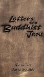 Letters To A Buddhist Jew