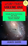 Weird Stories Volume One
