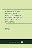 Challenges In Design And Implementation Of Middlewares For Real-Time Systems
