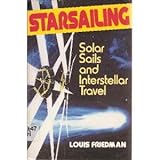 Starsailing: Solar Sails And Interstellar Travel
