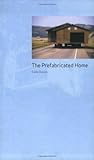 The Prefabricated Home
