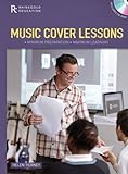 Music Cover Lessons: Minimum Preparation - Maximum Learning