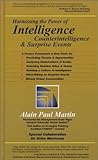 Harnessing The Power Of Intelligence, Counterintelligence & Surprise Events