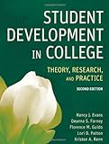Student Development In College By Nancy J. Evans, Deanna S. Forney, Florence M. Guido, Lori D.. (Jossey-Bass,2009) [Hardcover] 2Nd Edition