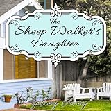 The Sheep Walker's Daughter