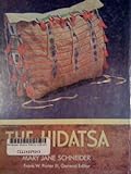 The Hidatsa (Indians Of North America)