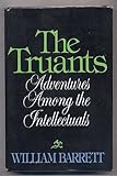 The Truants: Adventures Among The Intellectuals