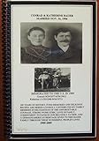 History Of Conrad And Katherine Bauer Of Lincoln, Nebraska. Privately Printed In Lincoln, Nebraska, 2009.