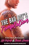 The Bad Boy's Temptation (Bedding The Bad Boy Book 1)