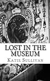Lost In The Museum: A Choose Your Own Adventure Parody