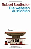 Die Weiteren Aussichten (German Edition)