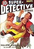 Super-Detective Stories - 09/34: Adventure House Presents