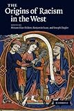 The Origins Of Racism In The West
