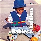 Babies & Toddlers: A Knitter's Dozen (A Knitter's Dozen Series)